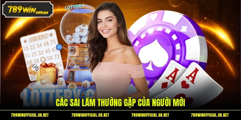 Các sai lầm thường gặp của người mới