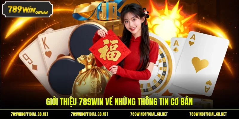Giới thiệu 789WIN về những thông tin cơ bản
