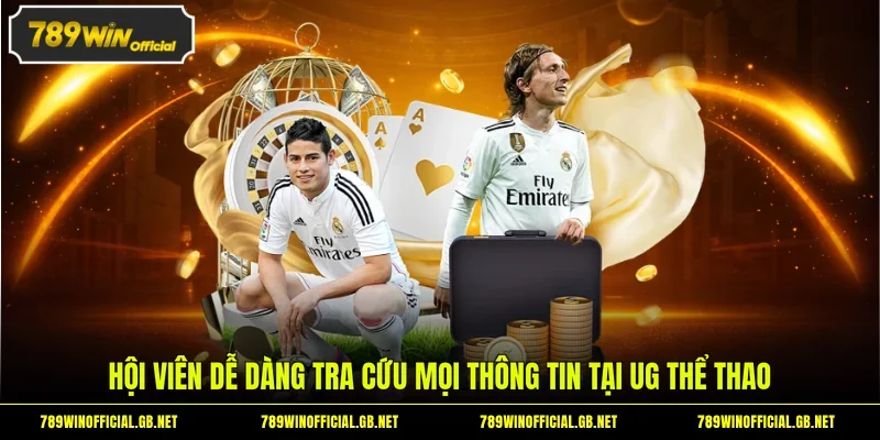 Hội viên dễ dàng tra cứu mọi thông tin tại UG thể thao