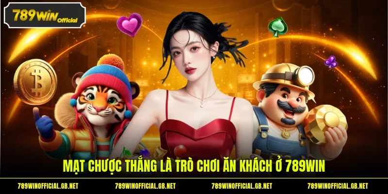 Mạt Chược Thắng là trò chơi ăn khách ở 789WIN