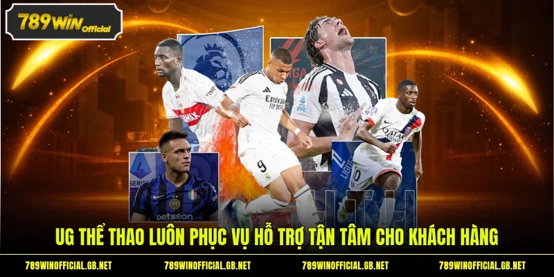 UG thể thao luôn phục vụ hỗ trợ tận tâm cho khách hàng